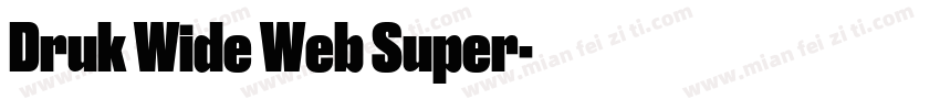 Druk Wide Web Super字体转换